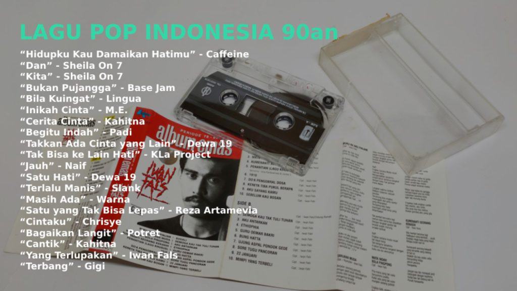 105 Lagu Pop Indonesia Terbaik dan Terpopuler